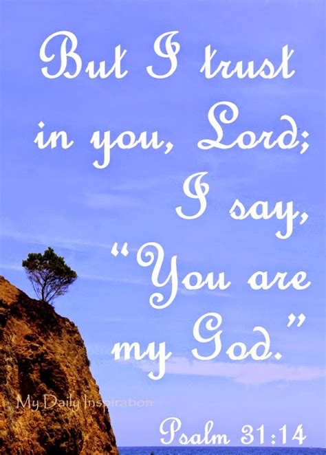 I Trust In You Lord I Say You Are My God