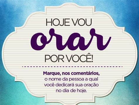 Hoje Vou Orar Por Voc Salmos Prov Rbios E Pensamentos Orar Por