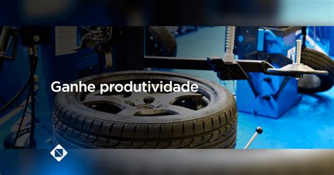 Ganhe Produtividade Com A Desmontadora De Pneus Pneumática Blog