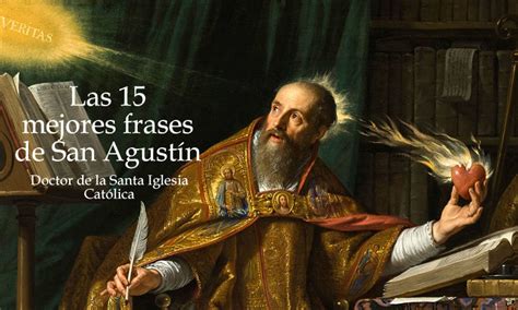 Las 100 Mejores Frases De San Agustin