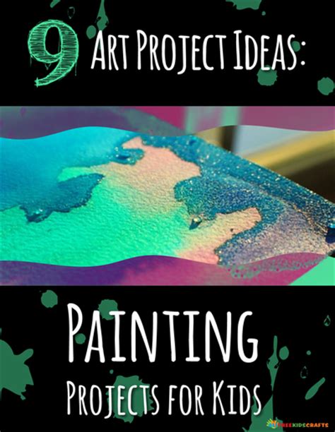 9 Art Project Ideas: Painting Projects for Kids | AllFreeKidsCrafts.com