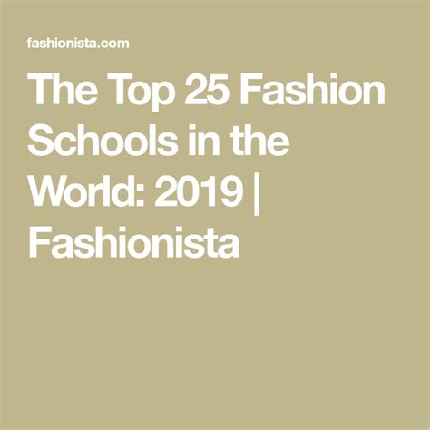 The Top 25 Fashion Schools in the World: 2019 | School fashion, Best ...