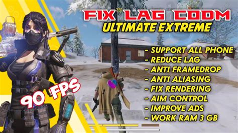 Fix Lag Codm Ultimate Extreme Fps Super Stable All Phone Fast