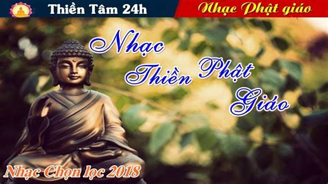 Nhạc Thiền Phật Giáo Phần 02 || Thiền Tâm 24h - Tĩnh Tâm, An Nhiên - YouTube