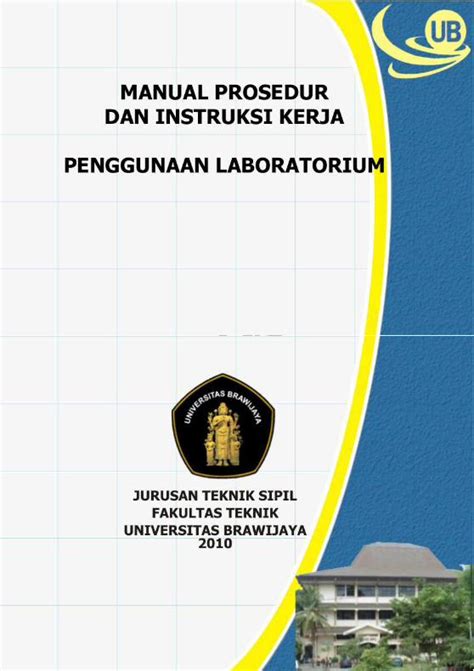 PDF MANUAL PROSEDUR DAN INSTRUKSI KERJA PENGGUNAAN LABORATORIUMsipil