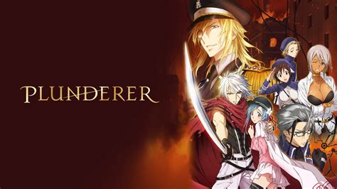 Top 134 Plunderer Anime Crunchyroll Merkantilaklubben Org