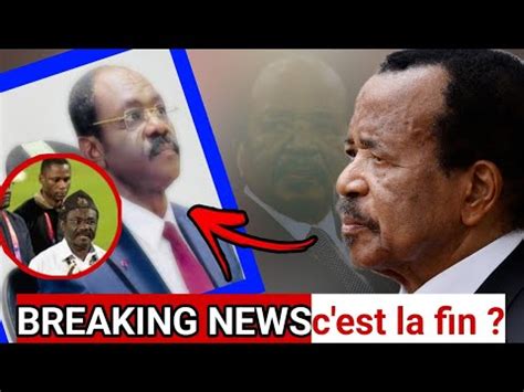 BREAKING NEWS Biya envoie officiellement sa décision à Mouelle Kombi