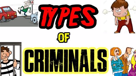 4 Types Of Criminals