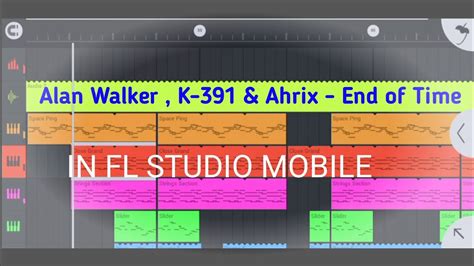 K Alan Walker Ahrix End Of Time In Fl Studio Mobile Youtube