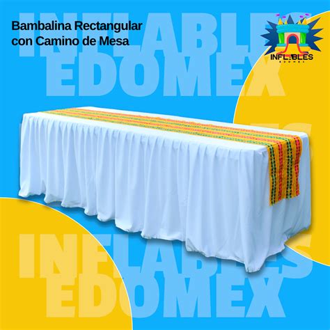 Bambalina Rectangular Con Camino De Mesa Inflables Edomex