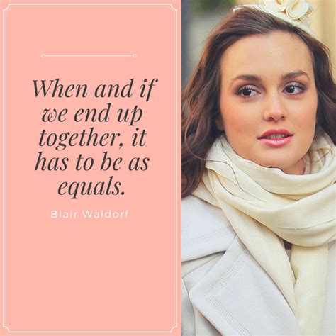 Blair Waldorf Quotes Archives | QuoteReel