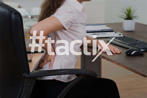 Tactix Stay Healthy At A Desk Job Chiropractix