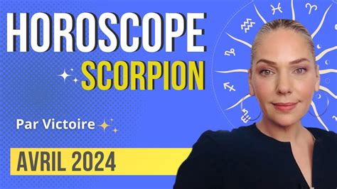 Horoscope Scorpion Avril Youtube