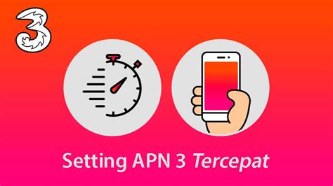 Cara Setting Apn Tri Tercepat Jaringan Stabil