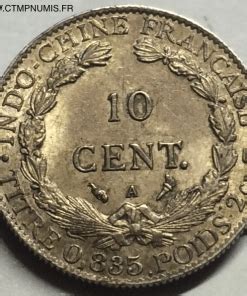 INDOCHINE 10 CENTIMES 1913 A SUP CTMP NUMIS Achat Vente Et