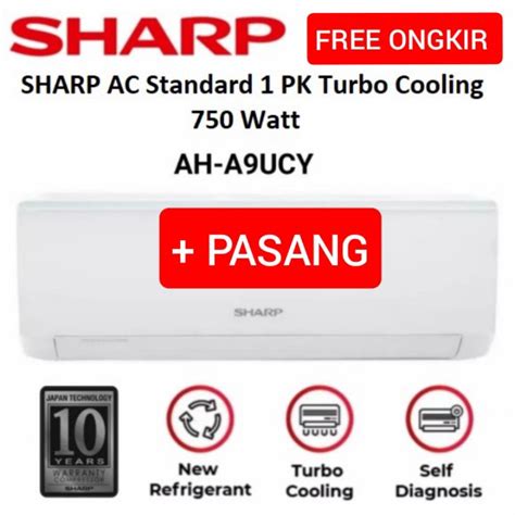 Jual AC SHARP 1 PK SHARP AH A9UCY AHA 9UCY AHA 9 UCY PASANG Shopee