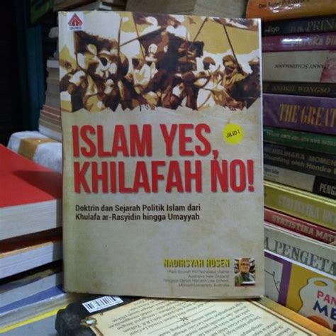 Jual Islam Yes Khilafah No Dokrin Dan Sejarah Politik Islam Buku