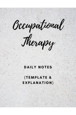 Daily Notes Template Explanation The Ot Toolbox