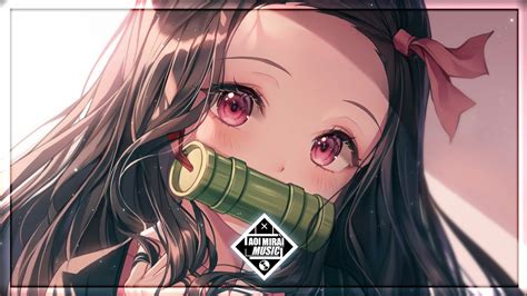 Nightcore ↬ Nezuko To Relax Or Chill To Youtube