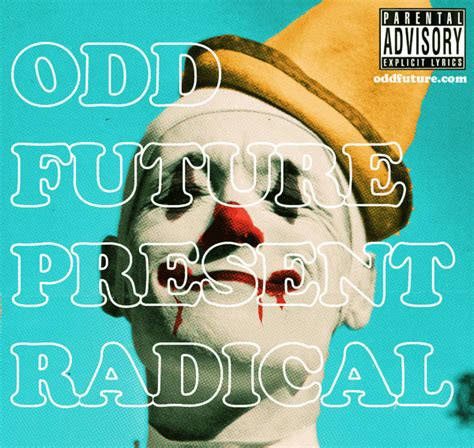 Odd Future Radical Releases Discogs