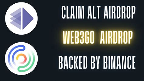 Alt Layer Give Us Huge Profit Web3go Airdrop Backed By Binance