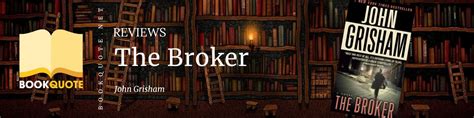 [Review-Quotes] The Broker by John Grisham