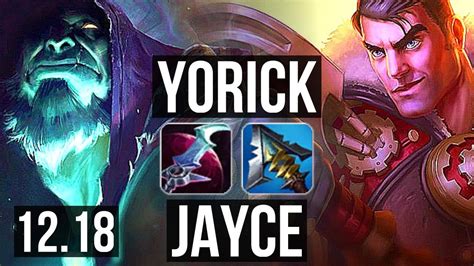 Yorick Vs Jayce Top Rank Yorick Solo Kills Dominating