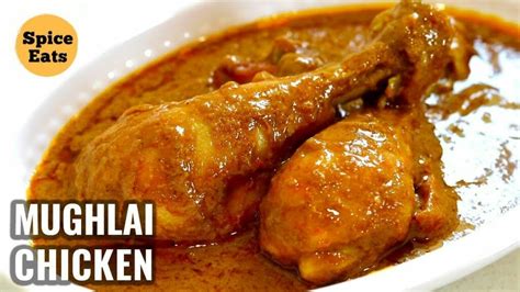 MUGHLAI CHICKEN | CHICKEN MUGHLAI RECIPE | MUGHLAI CHICKEN RESTAURANT ...