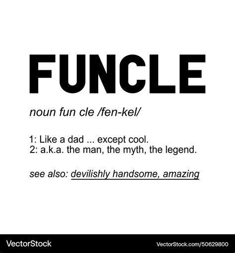 Fun uncle funcle definition funny meme Royalty Free Vector