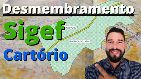 Georreferenciamento Dicas Importantes Antes De Desmembrar No Sigef