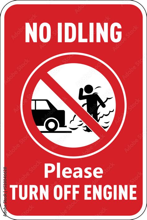 No Idling Turn Off Engine Sign Stock Vector Adobe Stock