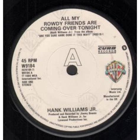 All My Rowdy Friends Are Coming Over Tonight 7 Inch Uk Warner 1984