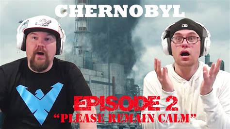 Chernobyl Episode Please Remain Calm Reaction First Time Watch