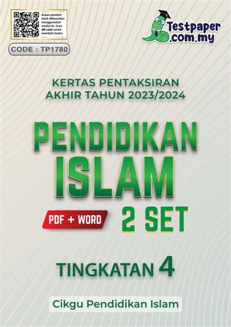 Set Modul Pentaksiran Akhir Tahun Pendidikan Islam Tingkatan Sesi