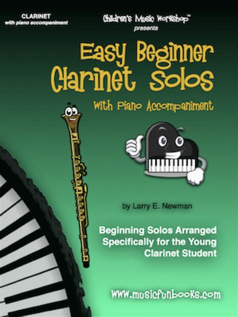 Easy Beginner Clarinet Solos With Piano Accompaniment By Various Clarinet Solo Sheet Music