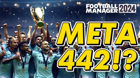 Testing Fm24 Best Tactics Meta 442 Football Manager 2024 Youtube