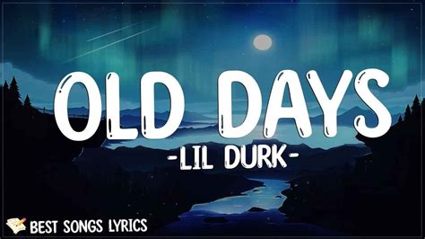 Lil Durk Old Days Lyrics Youtube