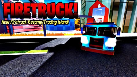 New Revamped Firetruck Is Here Inside Of Roblox Jailbreak Five