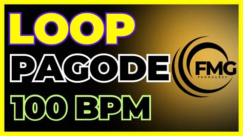 Loop Pagode Bpm Sem Vinhetas Minutos Youtube