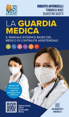 La Guardia Medica Di Roberto Antonicelli Tommaso Maio