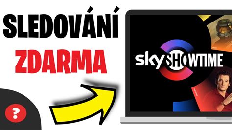 Jak Na Skyshowtime Zdarma N Vod Skyshowtime Pc Youtube