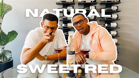 Natural Sweet Red Blends And Friends With Drostdy Hof YouTube