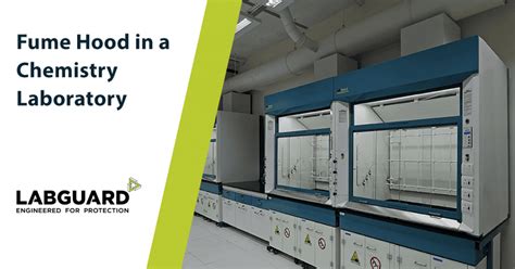 Understanding Fume Hood Functions In Chemistry Laboratories