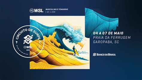 Garopaba Recebe A Segunda Etapa Do Circuito Banco Do Brasil De Surfe Na