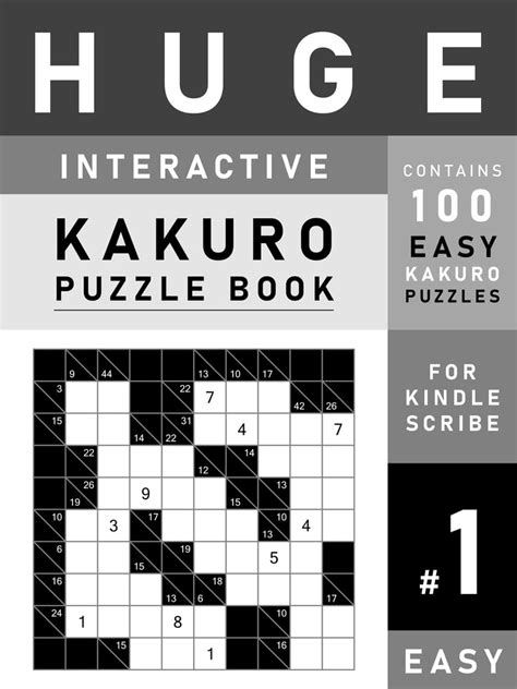 Huge Interactive Easy Kakuro Puzzle Book Volume 1 Kindle Scribe Only