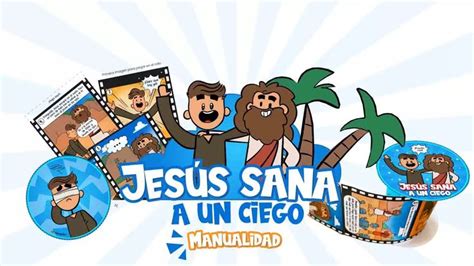 Jes S Sana A Un Ciego Para Ni Os Manualidad M S Impulso