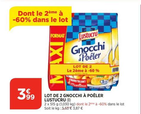 Promo Lot De 2 Gnocchi à Poêler Lustucru chez Bi1 iCatalogue fr