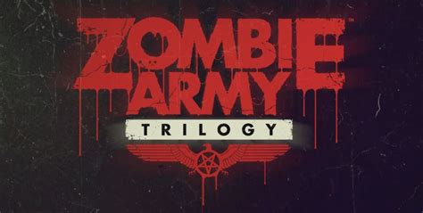 Zombie Army Trilogy Announced For Xbox One PlayStation 4 And PC