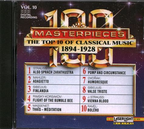 100 Masterpieces Top 10 Of Classical Music Vol 10 [1894 1928] Cd