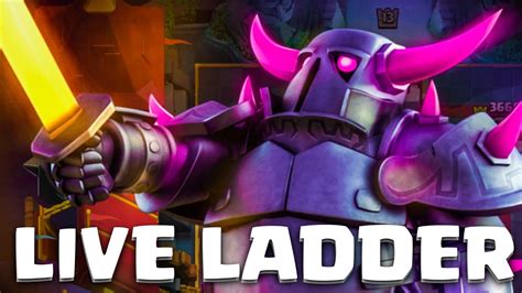 Live Ladder Pekka Bridge Spam Clash Royale Youtube